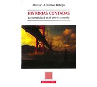 Historias contadas: La narratividad en el cine y la novela: 034 (Nuestros poetas/B. Otras Eutopias)