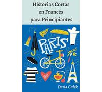 Historias Cortas en Francés para Principiantes
