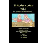 Historias Cortas: vol. 3