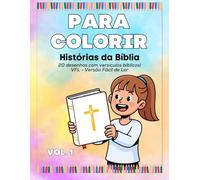 Histórias da Bíblia para Colorir: 20 Desenhos com Versículos Bíblicos
