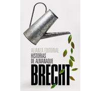 Historias de almanaque (El libro de bolsillo - Bibliotecas de autor - Biblioteca Brecht)