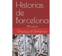 Historias de Barcelona: 2ª edición