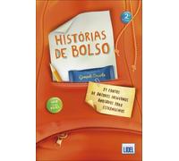 Historias de Bolso - 21 Contos de autores Lusofonos (B2-C1) - 2a. ed