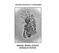 Historias de brujas y fantasmas