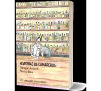 HISTORIAS DE CAMAREROS | Enrique Artiach