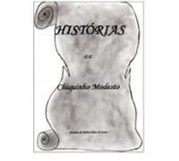Histórias De Chiquinho Modesto (ebook)