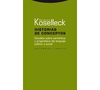 Historias de conceptos | Reinhart Koselleck