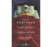 Historias De Cronopios y De Famas