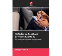 Histórias de Feedback Corretivo Escrito IV