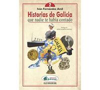 HISTORIAS DE GALICIA QUE NADIE TE HABIA CONTADO 2