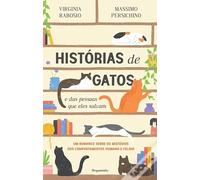 HISTORIAS DE GATOS (E DAS PESSOAS QUE ELES SALVAM)