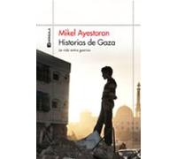 Historias de Gaza: La vida entre guerras (ODISEAS)