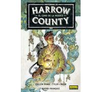 Historias De Harrow County 1. El Coro de La Muerte