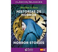 Historias de horror/ Stories: 1 (Colección Clásicos Bilingües)