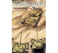 HISTORIAS DE LA GUERRA 02 HIJOS DE ISRAEL (ALETA/HISTORIAS DE GUERRA)
