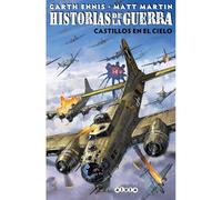 HISTORIAS DE LA GUERRA - CASTILLOS EN EL CIELO (ALETA)