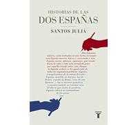 Historias de las dos Españas – Taurus