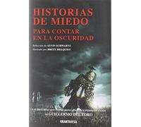 HISTORIAS DE MIEDO: Para contar en la oscuridad (GRAN TRAVESIA)