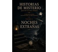 HISTORIAS DE MISTERIO PARA LEER EN CINCO MINUTOS Vol. II: NOCHES EXTRAÑAS (Clásicos de ciencia ficción, fantasía y terror)