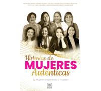 Historias de Mujeres Aunténticas