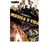 Historias De Musica Y Vida