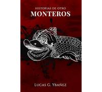 Historias de otro Monteros
