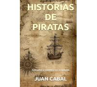 HISTORIAS DE PIRATAS: Con notas y comentarios originales