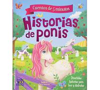 HISTORIAS DE PONIS (CUENTOS DE 5 MINUTOS)