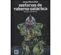 Historias de taberna Galáctica - Edición definitiva