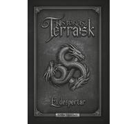 Historias de Terraisk: El despertar