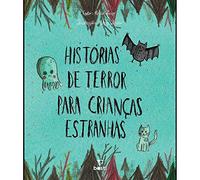 HISTORIAS DE TERROR PARA CRIANCAS ESTRANHAS