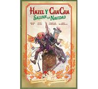 Historias De The Umbrella Academy: Hazel y Cha Salvan La Navidad (SIN COLECCION)