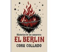 Historias de un camarero : El Berlin