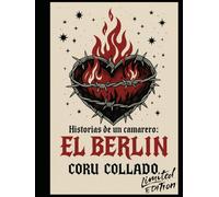 Historias de un camarero : El Berlin Edición Especial