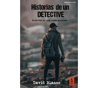 Historias de un detecive | David Blanco