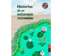 HISTORIAS DE UN ESTANQUE | Inmaculada Sánchez Ruiz De Valdivia