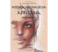 Historias De Una Selva Africana Para Muna