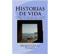 Historias De Vida: Nubes En El Cielo Siete Vidas Y Otros Relatos (eboo