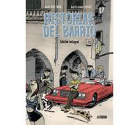 Historias del barrio. Integral | Bartolomé Seguí, Gabi Beltrán