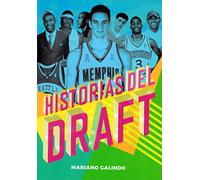 Historias del Draft (Baloncesto para leer)