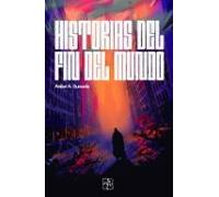 Historias Del Fin Del Mundo