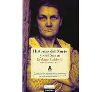 Historias Del Norte Y Del Sur (I)