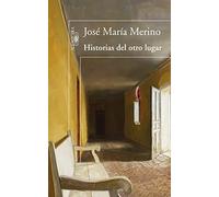 Historias del otro lugar (Hispánica)