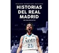 Historias Del Real Madrid