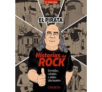 Historias del Rock: Leyendas, cuentos y mitos alucinantes (Libros singulares)
