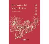 Historias del viejo Pekín