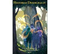 Historias desdichas IV (Untold Stories IV): Cada historia merece una voz (Every Story Deserves a Voice)