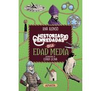 Historias enredadas en la Edad Media (OCIO Y CONOCIMIENTOS - Historias enredadas)