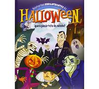 HISTORIAS ESCALOFRIANTES DE HALLOWEEN (SIN COLECCION)