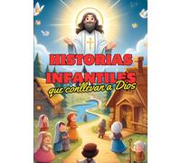 Historias Infantiles que conllevan a Dios